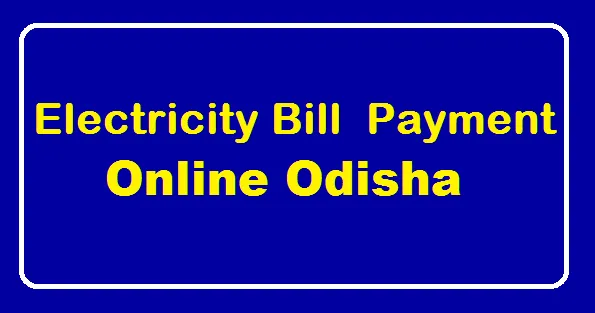Online Electricity Bill Payment Odisha
